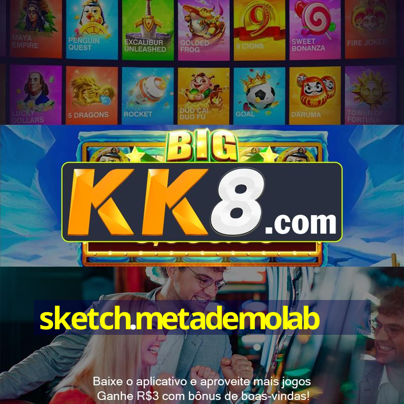 Sketch metademolab